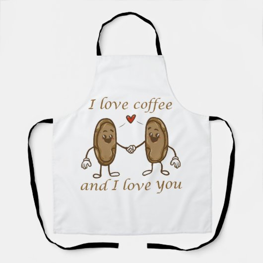 Ich Liebe Kaffee und ich Liebe Sie Schürze (Vorderseite)