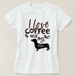 Ich Liebe Kaffee und meine Langhaar-Dackel T-Shirt