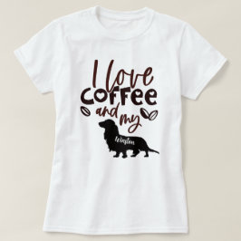 Ich Liebe Kaffee und meine Langhaar-Dackel T-Shirt