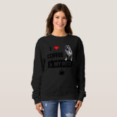 Ich Liebe Kaffee und meine Pittie Mama Vater Pitbu Sweatshirt (Vorne ganz)