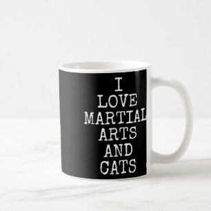 Ich liebe Kampfsport und Katzen Süße Katze Feline  Kaffeetasse