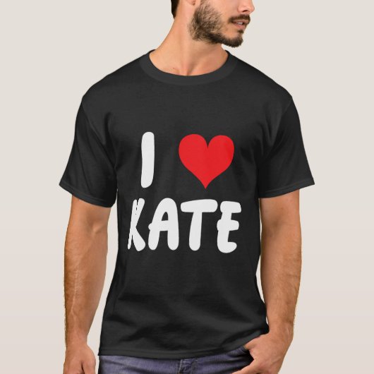 Ich liebe Kate - Herz - Name T-Shirt (Vorderseite)