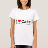 Ich Liebe Katzen (aber ich konnte kein ganzes esse T-Shirt (Vorderseite)