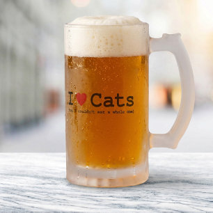 Ich liebe Katzen (aber ich könnte keine ganze esse Mattglas Bierglas