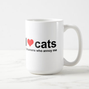 Ich Liebe Katzen, es sind Menschen, die mich Tasse