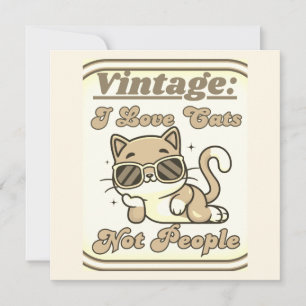 Ich liebe Katzen, nicht Menschen Einladung
