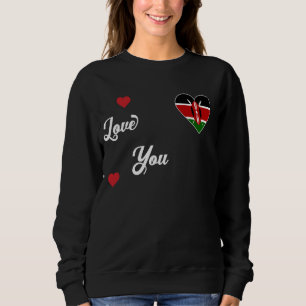 Ich Liebe Kenia mit kenianischer Flagge im Herzen  Sweatshirt