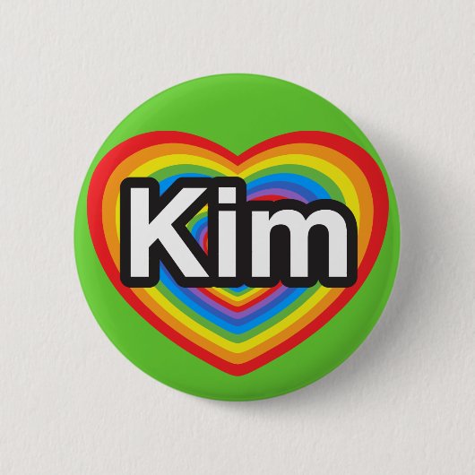 Ich liebe Kim. Ich liebe dich Kim. Herz Button (Vorderseite)