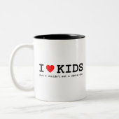 Ich Liebe Kinder (aber ich konnte kein ganzes esse Zweifarbige Tasse (Links)
