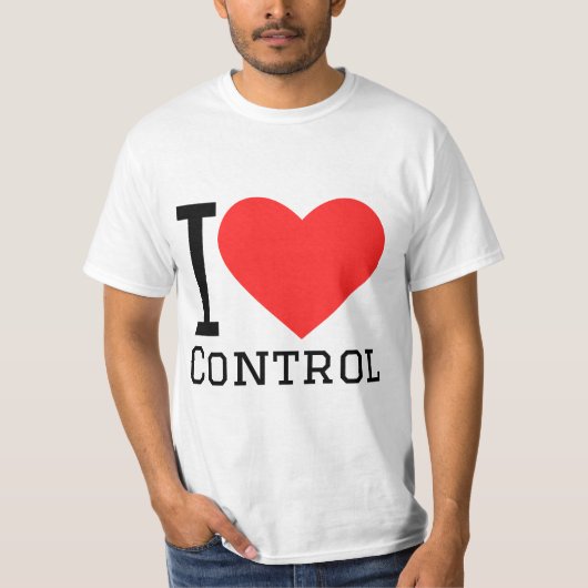 Ich liebe Kontrolle T-Shirt (Vorderseite)