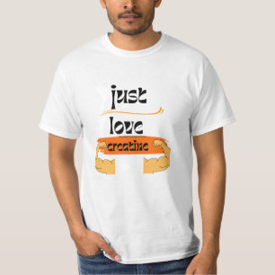 Ich Liebe Kreatin, lustige Zitate T-Shirt