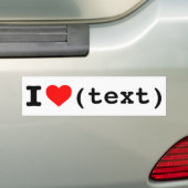 "Ich Liebe (kundengerechter Text)" Autoaufkleber (Auf Auto)