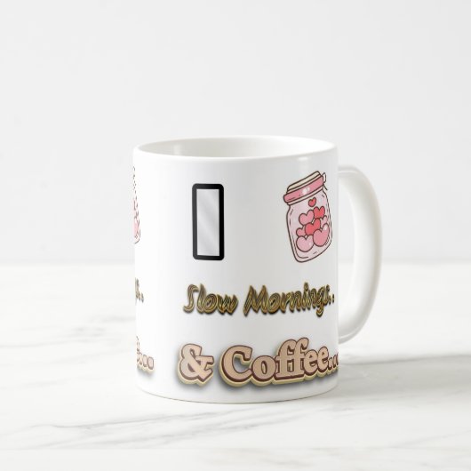 Ich Liebe Langsamer Morgen. Kaffee - Kaffee-Cup Kaffeetasse (VorderseiteRechts)
