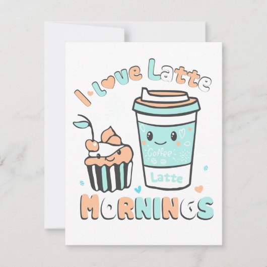Ich Liebe Latte Mornings Ankündigung (Vorderseite)