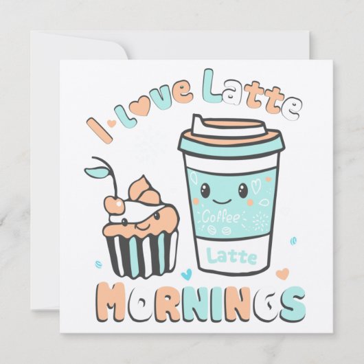 Ich Liebe Latte Mornings Dankeskarte (Vorderseite)