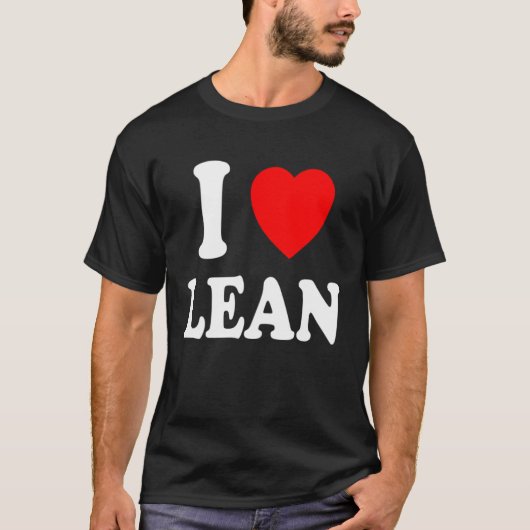 Ich liebe Lean T-Shirt (Vorderseite)