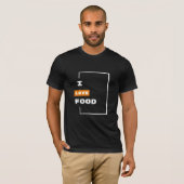 ICH LIEBE LEBENSMITTEL - LEBENSMITTELLOVER. T-Shirt (Vorne ganz)