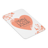 Ich liebe Liebe A Laugh - Jane Austen Zitat Magnet (Rechte Seite)
