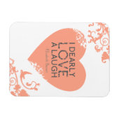Ich liebe Liebe A Laugh - Jane Austen Zitat Magnet (Horizontal)