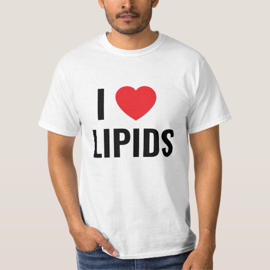 Ich liebe Lipide T-Shirt (Vorderseite)