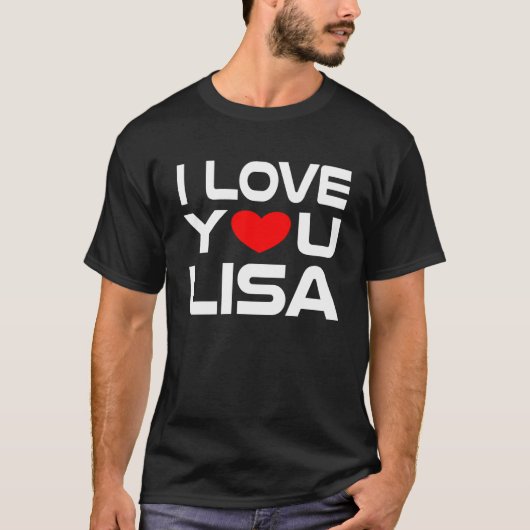 Ich Liebe Lisa Red Heart zu sagen Honey I Liebe Si T-Shirt (Vorderseite)