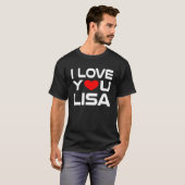 Ich Liebe Lisa Red Heart zu sagen Honey I Liebe Si T-Shirt (Vorne ganz)