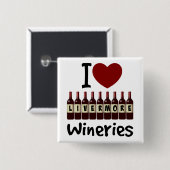 Ich liebe Livermore Wineries Herz und Weinflaschen Button (Vorne & Hinten)