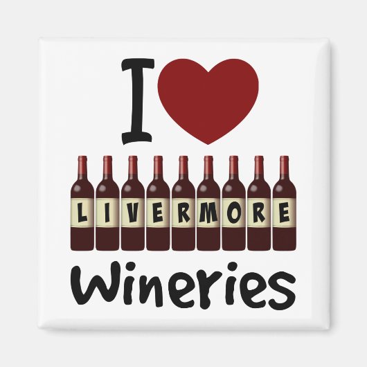 Ich liebe Livermore Wineries Herz und Weinflaschen Magnet (Vorne)