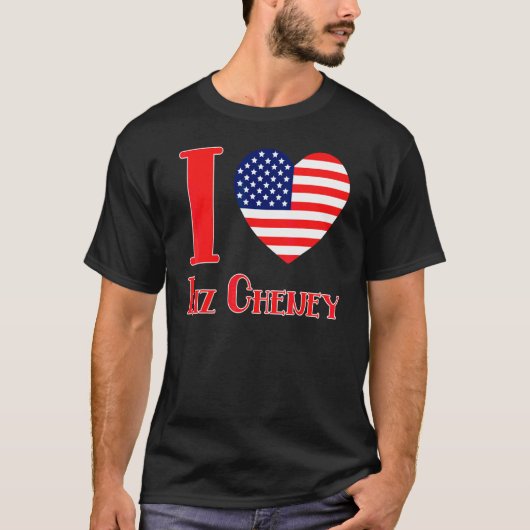 Ich liebe Liz Cheney T-Shirt (Vorderseite)