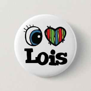 Ich liebe Lois Button