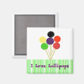 Ich liebe Lollipops Magnet (Vorderseite/Rückseite)