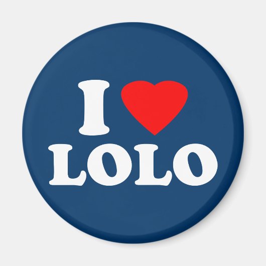 Ich liebe Lolo Magnet (Vorne)