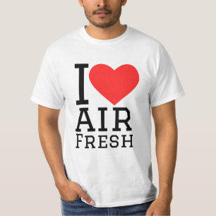 Ich liebe Luftfrisch T-Shirt