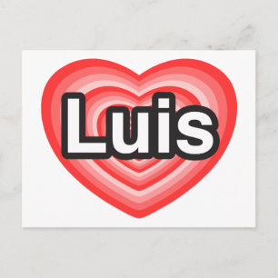 Ich Liebe Luis. Ich Liebe dir Luis. Herz Postkarte