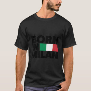 Ich liebe Mailand In Mailand geboren Illustration T-Shirt
