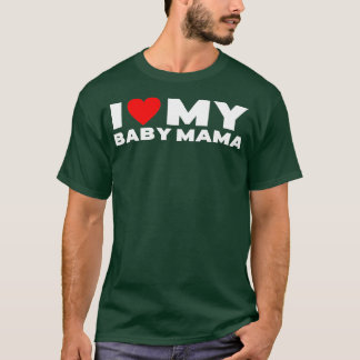 Ich Liebe Mama Funny Baby Momma T-Shirt