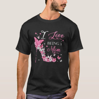 Ich Liebe, Mama High Heel Butterflies Mutter Da T-Shirt