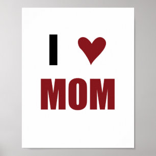 Ich liebe Mama (Standard-Bilderrahengröße) Poster