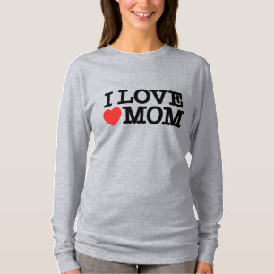 Ich Liebe Mama T-Shirt