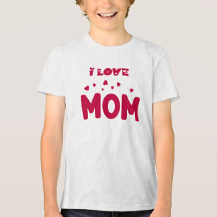 Ich liebe Mama zum Muttertag Geschenk Tri-Blend Shirt