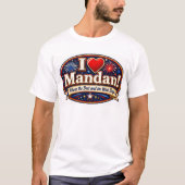 Ich liebe Mandan T-Shirt (Vorderseite)