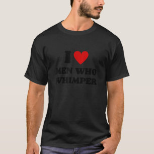 Ich Liebe Männer, die mich hören, Männer, die Spaß T-Shirt