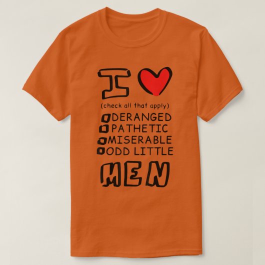 Ich liebe Männer T-Shirt (Design vorne)