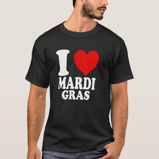 Ich liebe Mardi Gras T-Shirt (Vorderseite)