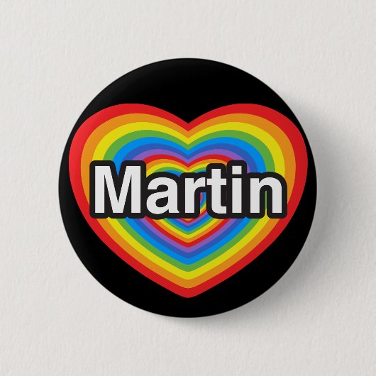 Ich Liebe Martin. Ich Liebe dir Martin. Herz Button (Vorderseite)