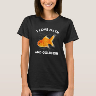 Ich liebe Mathe und Goldfisch-Algebra-STEM-Lehrer T-Shirt