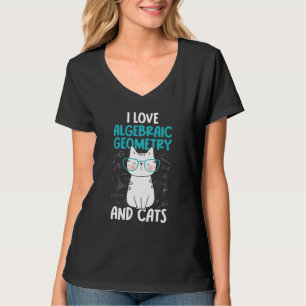 Ich liebe Mathe und Katzen Algebraische Geometri T-Shirt