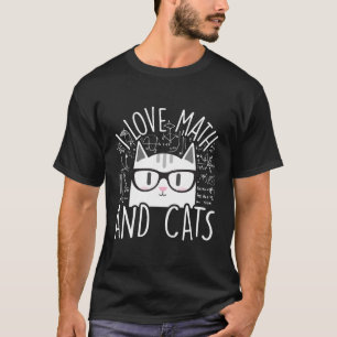 Ich Liebe Mathe und Katzen Katze Katze Feline Cat T-Shirt