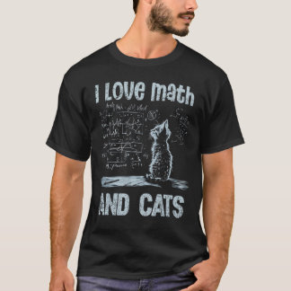 Ich liebe Mathe und Katzen Lustiger Katzenliebhabe T-Shirt