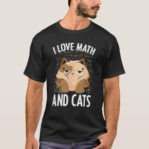 Ich liebe Mathe und Katzen Mathematiker Formel Fel T-Shirt